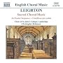 Kenneth Leighton: Sacred Choral Music