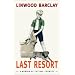 Last Resort: A Memoir