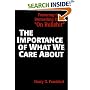 The Importance of What We Care About: Philosophical Essays