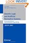 Deontic Logic and Artificial Normative Systems: 8th International Workshop on Deontic Logic in Computer Science, DEON 2006, Utrecht, The Netherlands, ... / Lecture Notes in Artificial Intelligence)