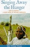 Singing Away the Hunger: Stories of a Life in Lesotho