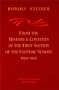 From the History and Contents of the First Section of the Esoteric School (Esoteric Sources of Anthroposophy) (Vol. 1)