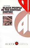 Black people in the British Empire : an introduction