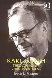 Review Ashgate  / Karl Barth: Theologian of Christian Witness (Great Theologians)