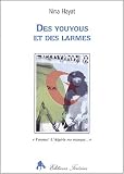 Des youyous et des larmes : _Yemma! l_Alg�rie me manque_