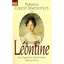 Leontine. Das Tagebuch der Tochter Metternichs. von Leontine Metternich