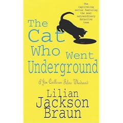 The Cat Who Went Underground (Jim Qwilleran Feline Whodunnit)