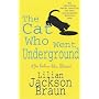 The Cat Who Went Underground (Jim Qwilleran Feline Whodunnit)