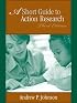 Short Guide to Action Research, A (3rd Edition)