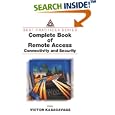 Complete Book of Remote Access: Connectivity and Security (Best... by Victor Kasacavage