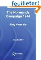 The Normandy Campaign 1944: Sixty Years on