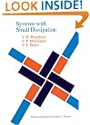 Systems with Small Dissipation
