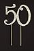 Ella Celebration 50 Cake Topper Gold 50th Birthday or Golden Anniversary Party Rhinestone Number Decoration (Gold)