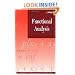 Functional Analysis (Pure and Applied Mathematics: A Wiley Series of Texts, Monographs and Tracts)