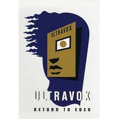 Ultravox - Return To Eden - Live At The Roundhouse [DVD]