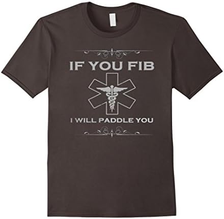 Men's If you fib i will paddle you shirt - Medical logo shirt XL Asphalt