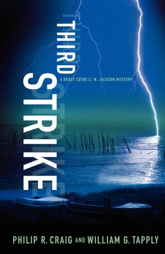 Third Strike: A Brady Coyne/J. W. Jackson Mystery (Brady Coyne/J.W. Jackson Mystery)