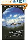 Why Does Imigration Divide America?: Public Finance And Political Opposition To Open Borders