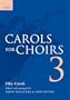 Carols for Choirs 3: Fifty Carols (Bk. 3)