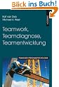 Teamwork, Teamdiagnose, Teamentwicklung: Praxis der Personalpsychologie