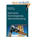 Teamwork, Teamdiagnose, Teamentwicklung: Praxis der Personalpsychologie