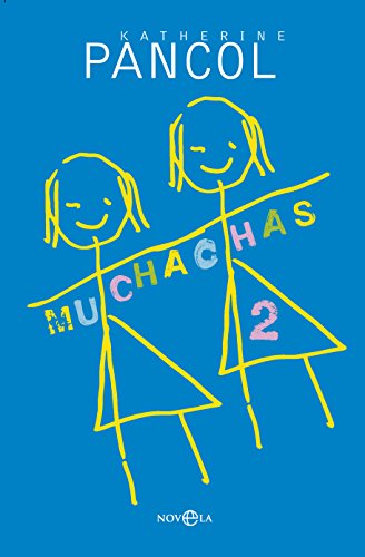 Muchachas II (Ficción) (Spanish Edition)