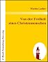 Von der Freiheit eines Christenmenschen
