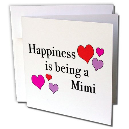 EvaDane – Quotes – Happiness Is Being A Mimi – 1 Greeting Card with envelope (gc_223974_5)