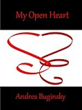 My Open Heart