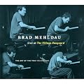 Brad Mehldau : Live at The Village Vanguard - The Art Of The Trio Volume Two