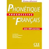 phonetique progressive du francais textbook beginner french edition