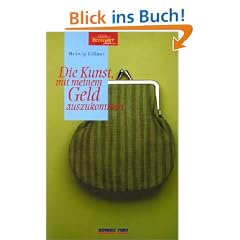 Die Kunst, mit meinem Geld auszukommen