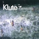 Revue Klute  / Casual Bodies
