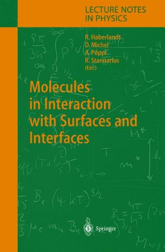molecules in interaction with surfaces and interfaces lecture notes in physics