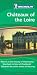 Michelin the Green Guide Chateaux of the Loire (Michelin Green Guide: Chateaux of the Loire English Edition)