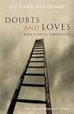 Doubts and Loves: What Is Left of Christianity