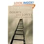 Doubts and Loves: What is Left of Christianity