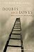Doubts and Loves: What Is Left of Christianity