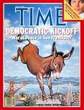 Democrats Launch Campaign / TIME Cover: July 16, 1984, Art Poster by TIME Magazine