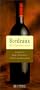 Bordeaux: The 90 Greatest Wines (Grandeur Nature Collection)
