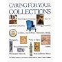 Caring for Your Collections