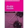 Double Trouble (Living Literature)
