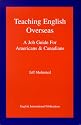 Teaching English Overseas: A Job Guide for Americans & Canadians