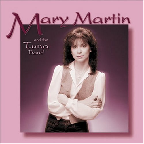 CD-Charts  Search : Mary Martin and the Tuna Band