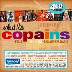 Salut Les Copains 1959-1969 : Les Ann�es Radio /Vol.2 (Coffret 4 CD)
