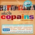 Salut Les Copains 1959-1969 : Les Ann�es Radio /Vol.2 (Coffret 4 CD)