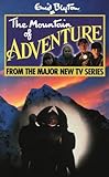 Enid Blyton's The mountain of adventure