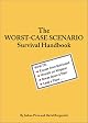The Worst-Case Scenario Survival Handbook: Parenting