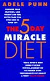 The 5 Day Miracle Diet: Conquer Food Cravings, Lose Weight and Feel Better Than You Ever Have in Your Life 41Z66VYT75L. SL160 The 5 Day Miracle Diet: Conquer Food Cravings, Lose Weight and Feel Better Than You Ever Have in Your Life