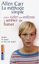 La méthode simple pour aider vos enfants à arrêter de fumer
